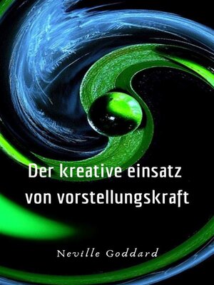 cover image of Der kreative Einsatz von Vorstellungskraft (übersetzt)